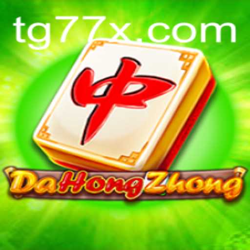 Exploring DaHongZhong: The Fascinating Game with TG77