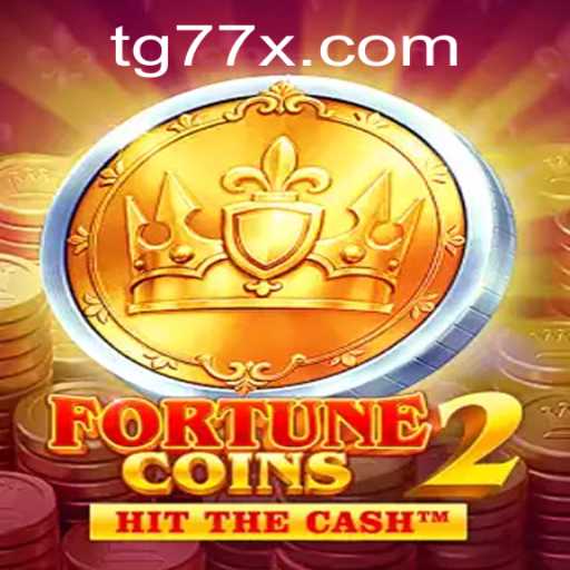 The Exciting World of FortuneCoins2 and TG77