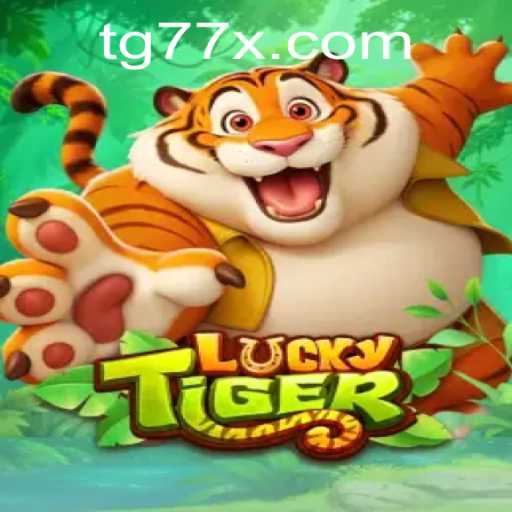 Discover the Excitement of LuckyTiger: A Thrilling Journey with TG77