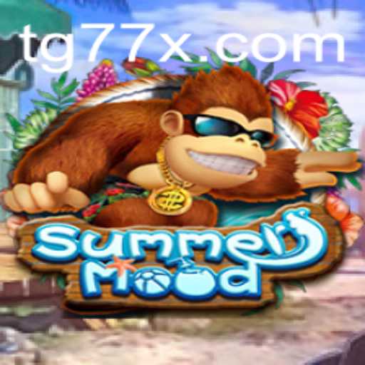 Exploring SummerMood: The New Gaming Sensation with TG77